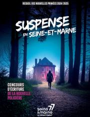 Recueil des nouvelles policières de Suspense en Seine-et-Marne